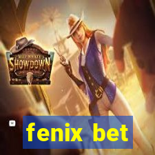 fenix bet